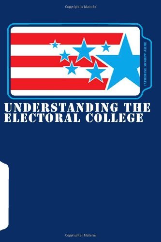 Cover for Catherine Mcgrew Jaime · Understanding the Electoral College (Paperback Book) (2010)