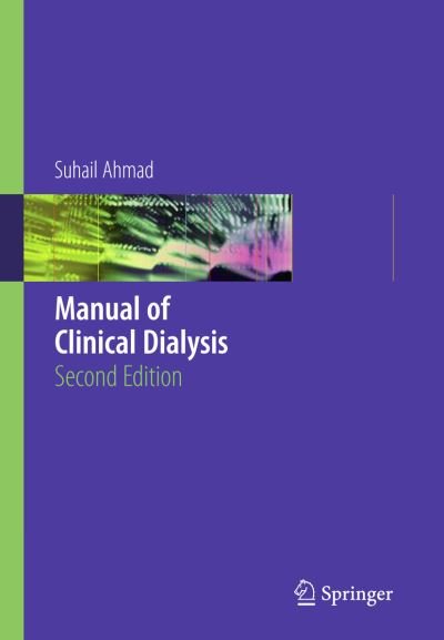 Cover for Suhail Ahmad · Manual of Clinical Dialysis (Taschenbuch) [2nd ed. 2009 edition] (2014)