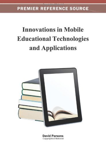 Cover for David Parsons · Innovations in Mobile Educational Technologies and Applications (Premier Reference Source) (Inbunden Bok) (2012)