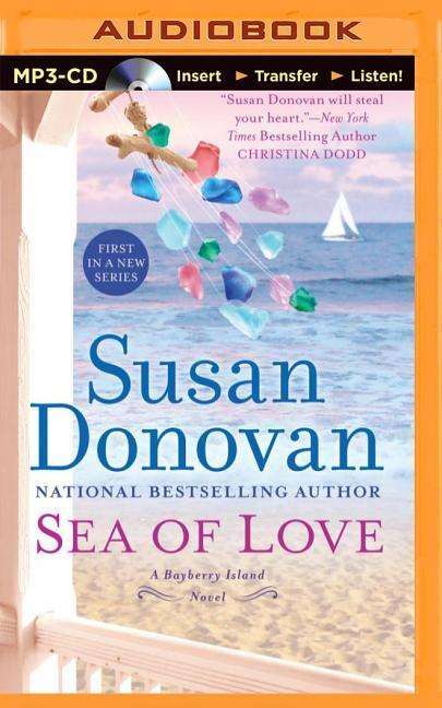 Cover for Susan Donovan · Sea of Love (Bayberry Island) (MP3-CD) [Mp3 Una edition] (2014)