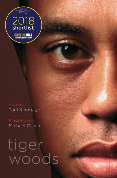 Cover for Jeff Benedict · Tiger Woods: Shortlisted for the William Hill Sports Book of the Year 2018 (Pocketbok) (2019)