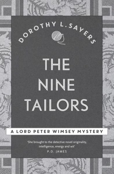 Cover for Dorothy L Sayers · The Nine Tailors: a cosy murder mystery for fans of Poirot - Lord Peter Wimsey Mysteries (Paperback Bog) (2016)