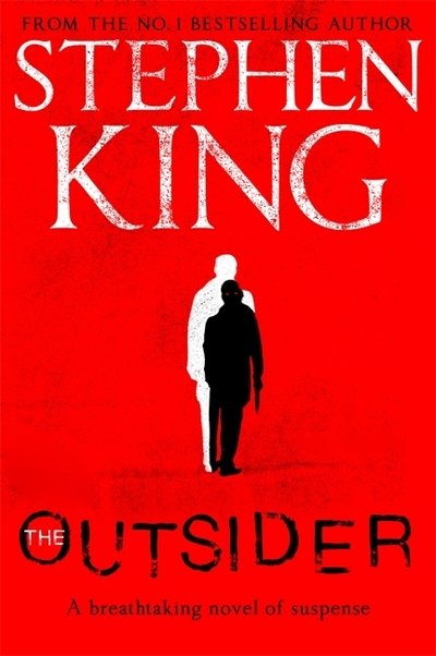 Cover for Stephen King · The Outsider: The No.1 Sunday Times Bestseller (Paperback Book) (2019)