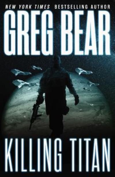 Cover for Greg Bear · Killing Titan (CD) (2015)