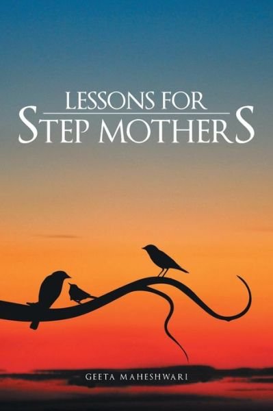 Cover for Geeta Maheshwari · Lessons for Step Mothers (Pocketbok) (2013)