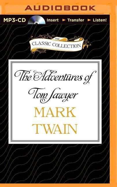 Cover for Mark Twain · The Adventures of Tom Sawyer (MP3-CD) (2015)