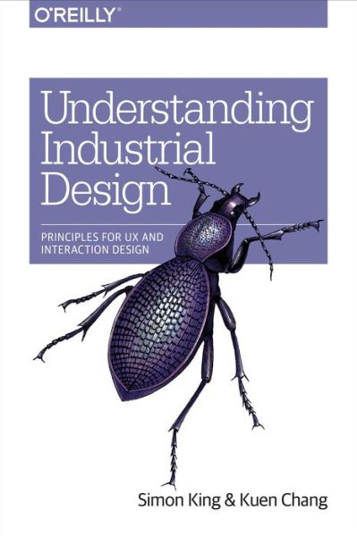 Cover for King, Simon, OBE · Understanding Industrial Design (Paperback Book) (2016)