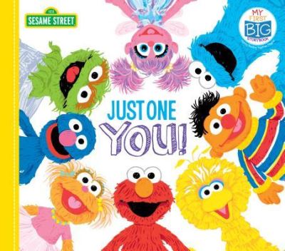 Cover for Sesame Workshop · Just One You! (Board book) (2019)