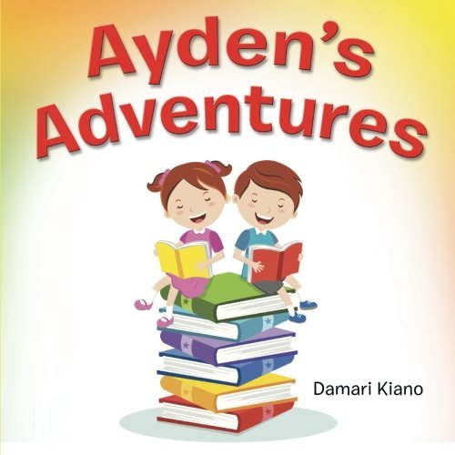 Cover for Damari Kiano · Ayden's Adventure (Taschenbuch) (2014)