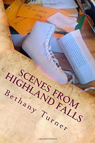 Cover for Bethany Turner · Scenes from Highland Falls: Abigail Phelps, Book Two (Volume 2) (Paperback Book) (2014)