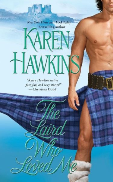 Cover for Karen Hawkins · The Laird Who Loved Me (The Macleans) (Paperback Book) [Reissue edition] (2014)