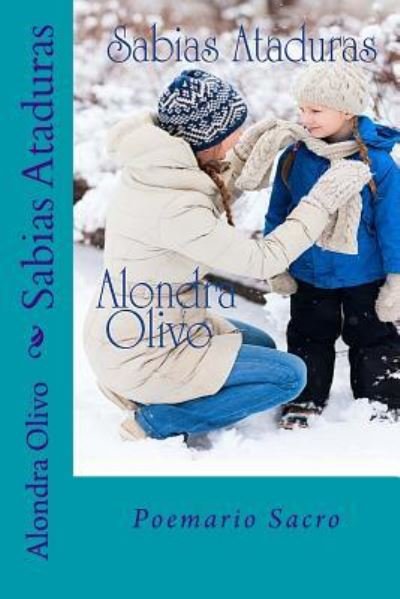 Cover for Alondra Olivo · Sabias Ataduras con Yahshua (Paperback Book) (2016)