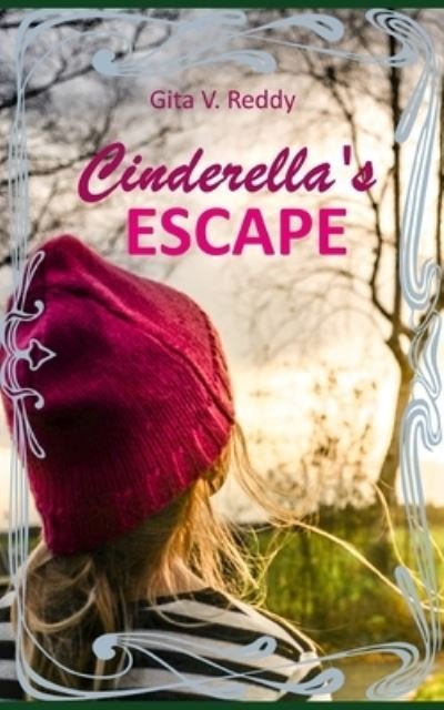Cover for Gita V Reddy · Cinderella's Escape (Pocketbok) (2015)