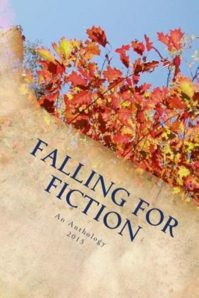 Cover for An Anthology · Falling For Fiction (Paperback Book) (2015)