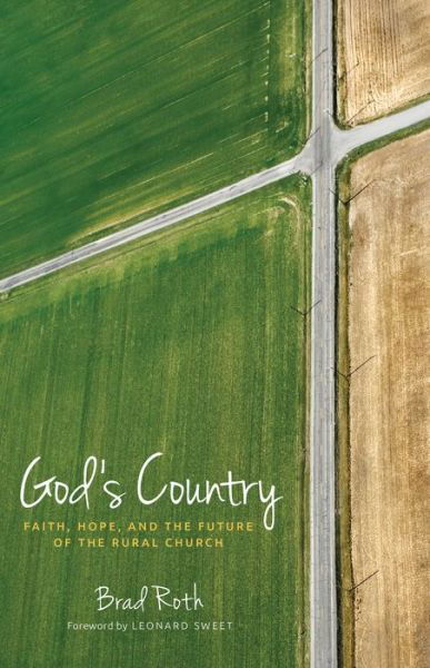 Cover for Brad Roth · God's Country (Hardcover Book) (2017)