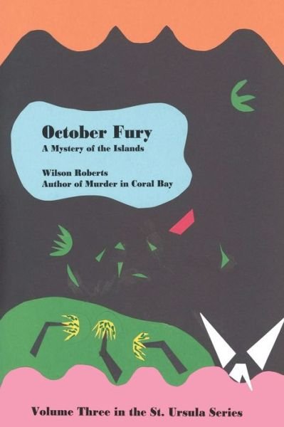 Cover for Wilson Roberts · October Fury (Paperback Book) (2015)