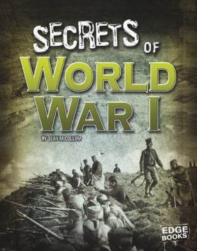 Cover for Sean McCollum · Secrets of World War I (Hardcover Book) (2017)