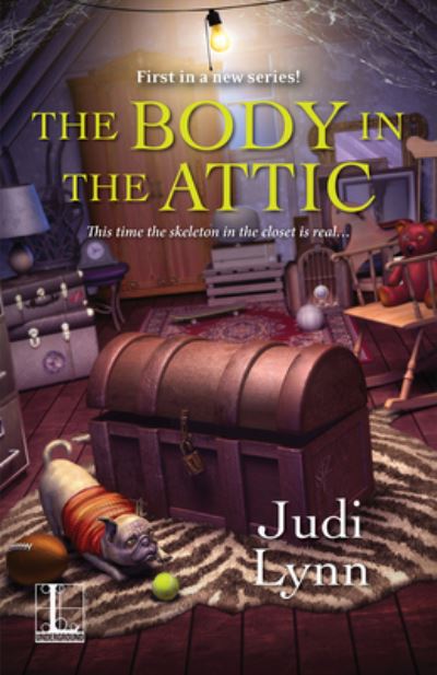 Cover for Judi Lynn · The Body in the Attic (Pocketbok) (2018)