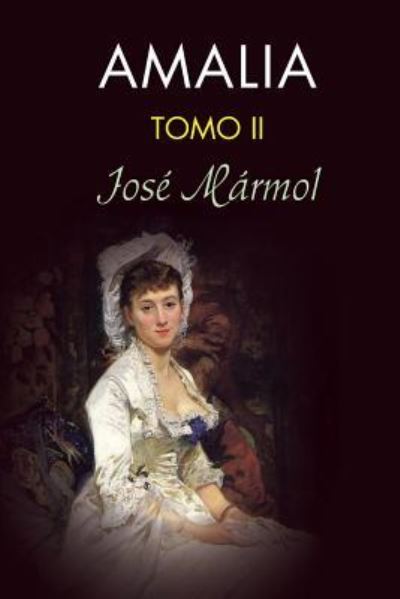 Cover for Jose Marmol · Amalia (tomo 2) (Paperback Book) (2015)