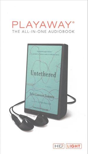 Cover for Julie Lawson Timmer · Untethered (N/A) (2016)