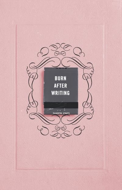 Cover for Sharon Jones · Burn After Writing (Paperback Book) (2021)
