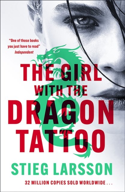 Cover for Stieg Larsson · The Girl with the Dragon Tattoo: The genre-defining thriller that introduced the world to Lisbeth Salander - Millennium Series (Taschenbuch) (2023)