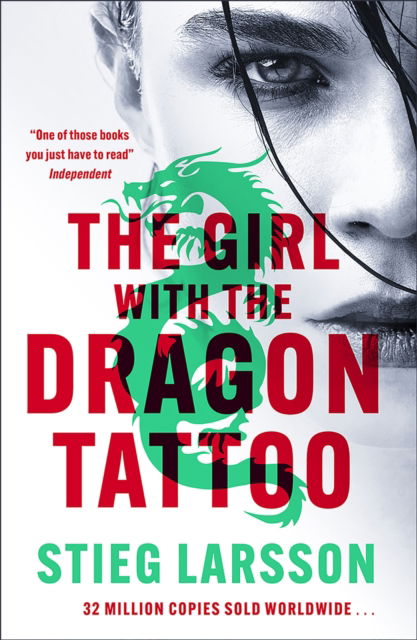 Cover for Stieg Larsson · The Girl with the Dragon Tattoo: The genre-defining thriller that introduced the world to Lisbeth Salander - Millennium (Paperback Bog) (2023)