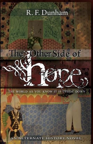 Cover for R F Dunham · The Other Side of Hope (Pocketbok) (2016)