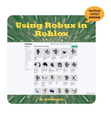 Cover for Josh Gregory · Using Robux in Roblox (Paperback Book) (2020)