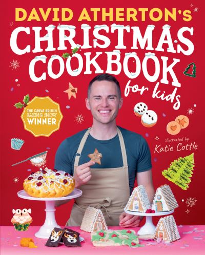 Cover for David Atherton · David Atherton's Christmas Cookbook for Kids (Book) (2024)