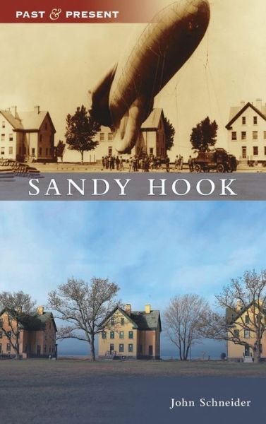 Cover for John Schneider · Sandy Hook (Hardcover bog) (2021)