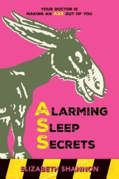 Cover for Elizabeth Shannon · Alarming Sleep Secrets (Paperback Book) (2017)