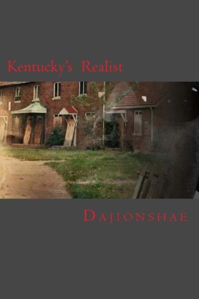Cover for Dajionshae · KY Realist (Paperback Bog) (2017)
