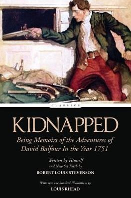 Kidnapped - Robert Louis Stevenson - Books - Createspace Independent Publishing Platf - 9781542989398 - February 8, 2017