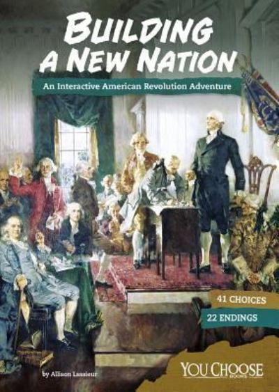 Cover for Allison Lassieur · Building a New Nation (Hardcover Book) (2018)