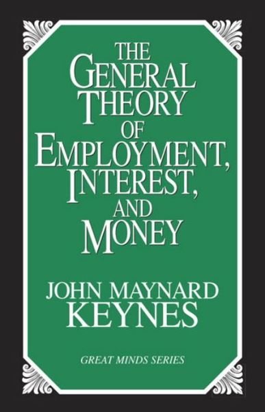 Cover for John Maynard Keynes · The General Theory of Employment, Interest, and Money (Paperback Bog) (1997)