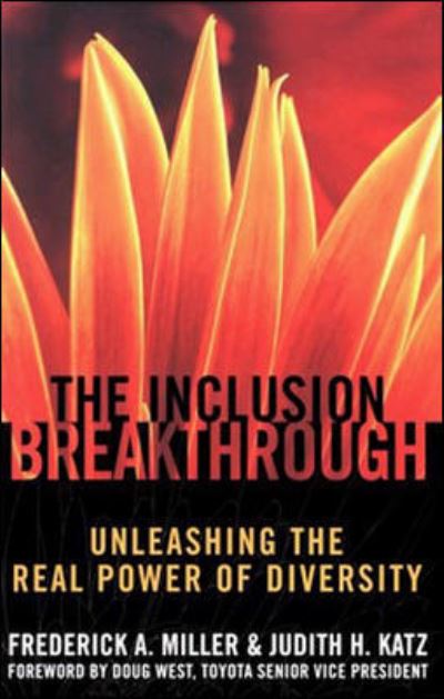 Cover for Miller · The Inclusion Breakthrough- Unleashing the Real Power of Diversity (Paperback Book) (2002)