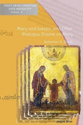 Cover for Sebastian Brock · Mary and Joseph, and Other Dialogue Poems on Mary - Texts from Christian Late Antiquity (Paperback Book) (2011)