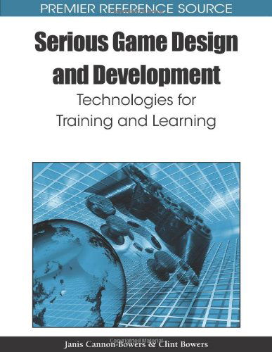 Cover for Janis Cannon-bowers · Serious Game Design and Development: Technologies for Training and Learning (Premier Reference Source) (Hardcover bog) (2010)