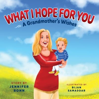 Cover for Jennifer Bonn · What I Hope for You (Book) (2023)