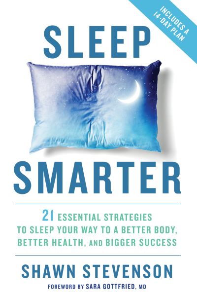 Cover for Shawn Stevenson · Sleep smarter (Book) (2016)