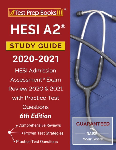 Cover for Test Prep Books · HESI A2 Study Guide 2020-2021: HESI Admission Assessment Exam Review 2020 and 2021 with Practice Test Questions [6th Edition] (Paperback Book) (2020)