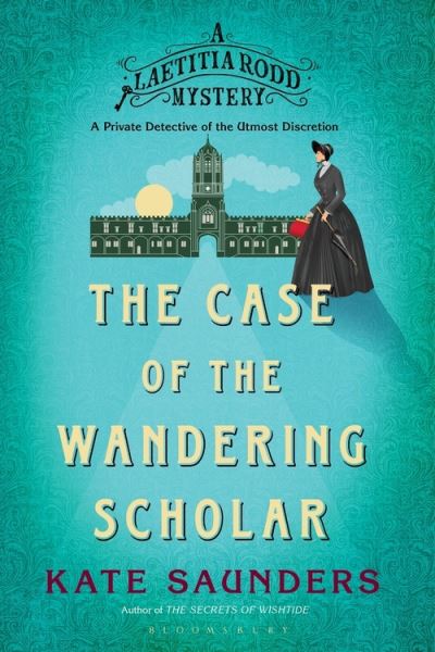 Cover for Kate Saunders · The Case of the Wandering Scholar (Pocketbok) (2019)