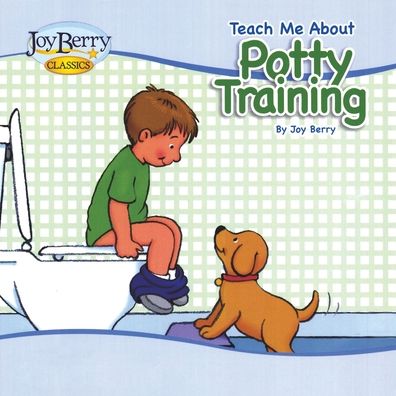 Cover for Joy Berry · Teach Me about Potty Training for Boys (Book) (2021)