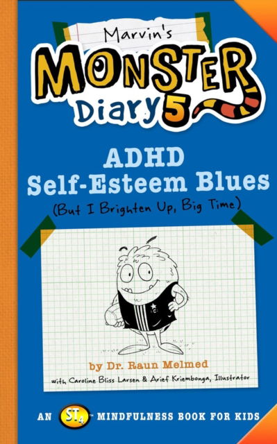 Cover for Caroline Bliss Larsen · Marvin's Monster Diary 5: ADHD Self-Esteem Blues (Paperback Book) (2023)