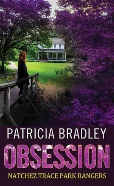 Cover for Patricia Bradley · Obsession (Hardcover Book) (2021)