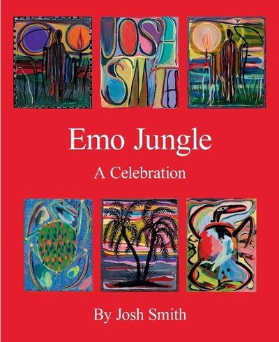 Cover for Josh Smith · Josh Smith: Emo Jungle (Gebundenes Buch) (2020)
