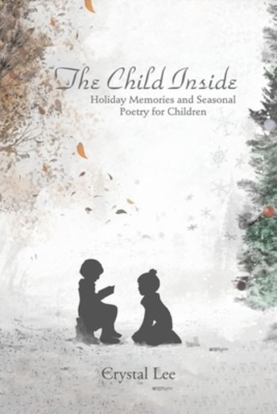 Cover for Crystal Lee · The Child Inside (Paperback Book) (2020)