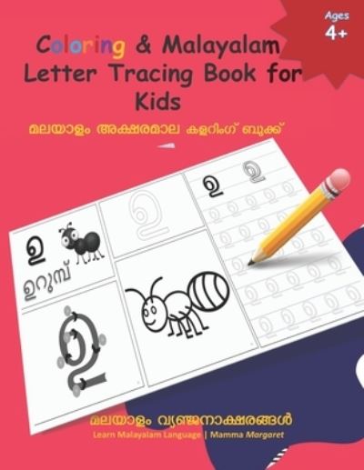 Cover for Mamma Margaret · Coloring &amp; Malayalam Letter Tracing Book for Kids (Pocketbok) (2019)