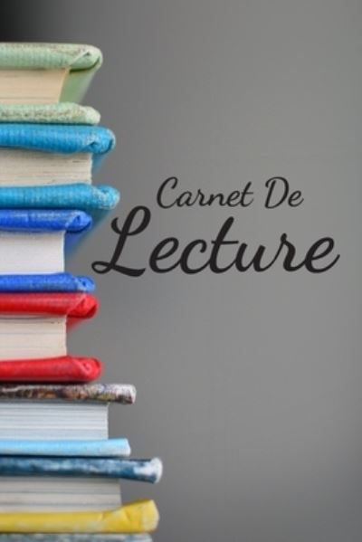 Cover for Carnet Lecture · Carnet De Lecture (Paperback Book) (2020)